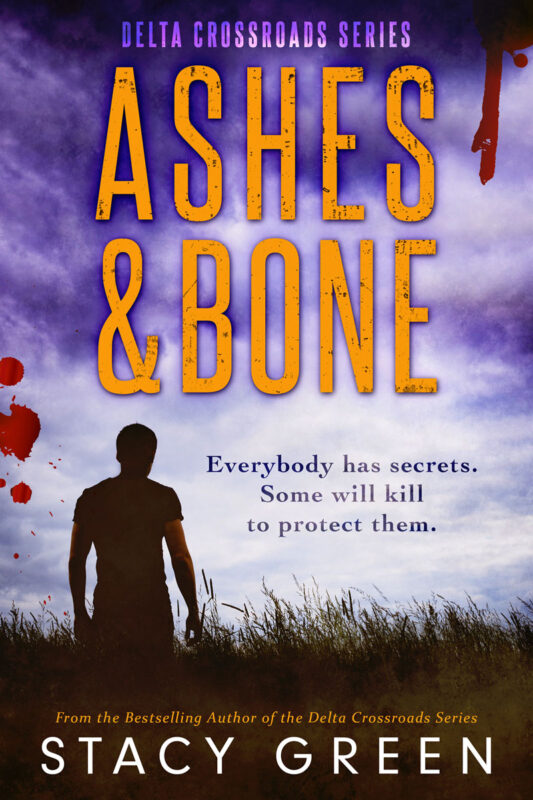 Ashes and Bone (Delta Crossroads Trilogy #3)