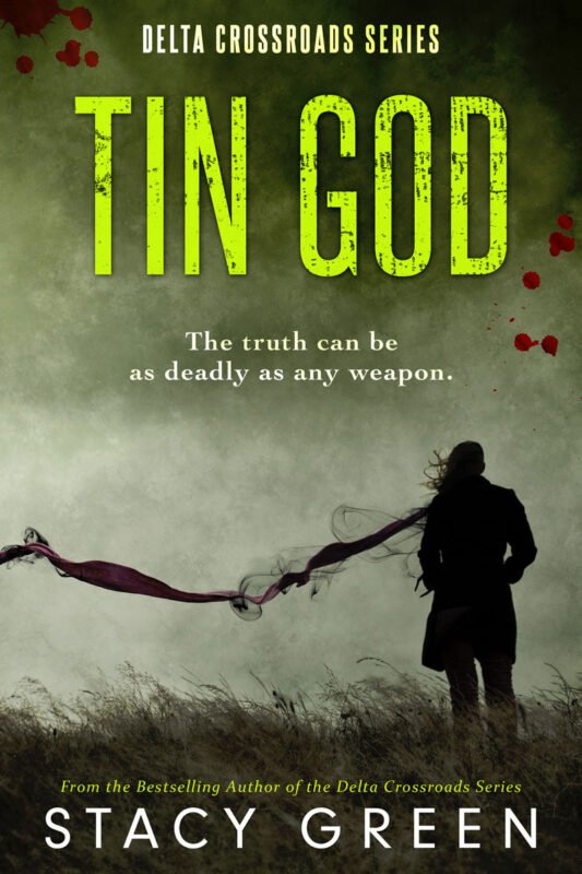 Tin God (Delta Crossroads Trilogy #1)
